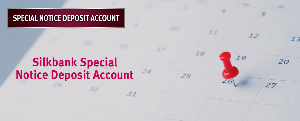 Special Notice Deposit Account tab banner 